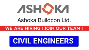 Ashoka Buildcon Ltd Job Vacancy