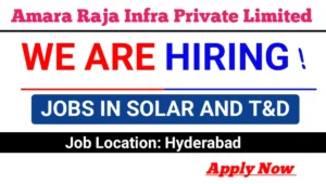 Amara Raja Infra Jobs in Solar And T&D