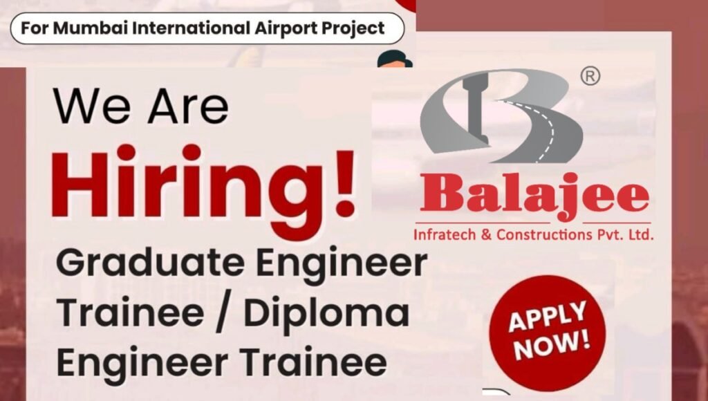 Graduate & Diploma Engineer Trainee Jobs at Balajee