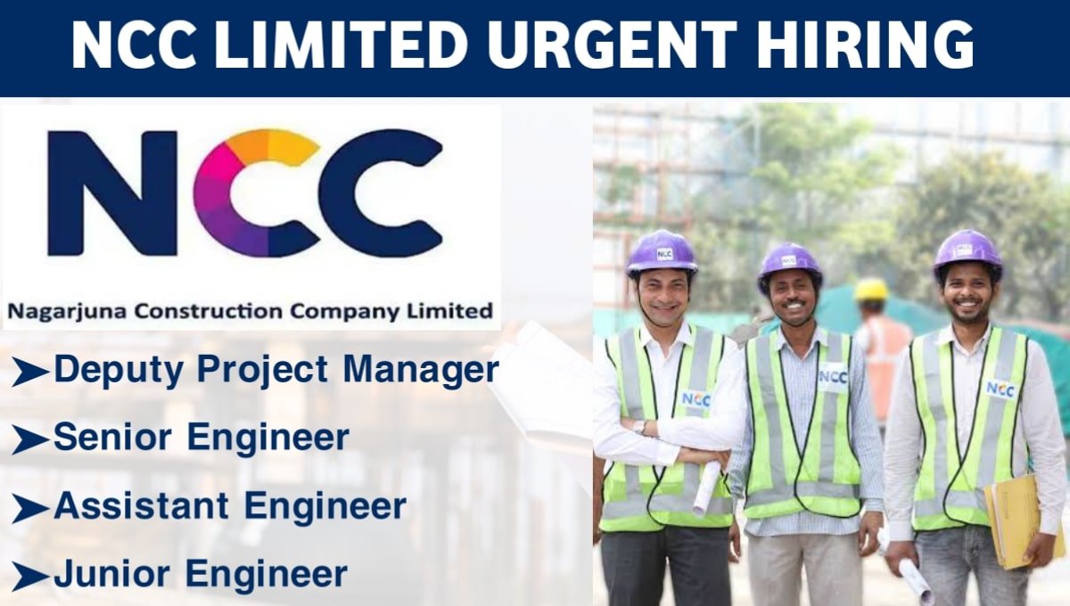 NCC Limited Urgent Hiring