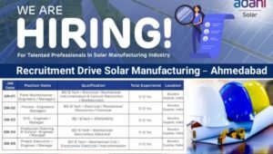 Recruitment Drive Solar Manufacturing - Ahmedabad