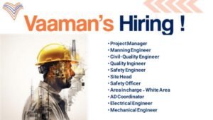 Vaaman Engineers India Ltd Vacancy 2026
