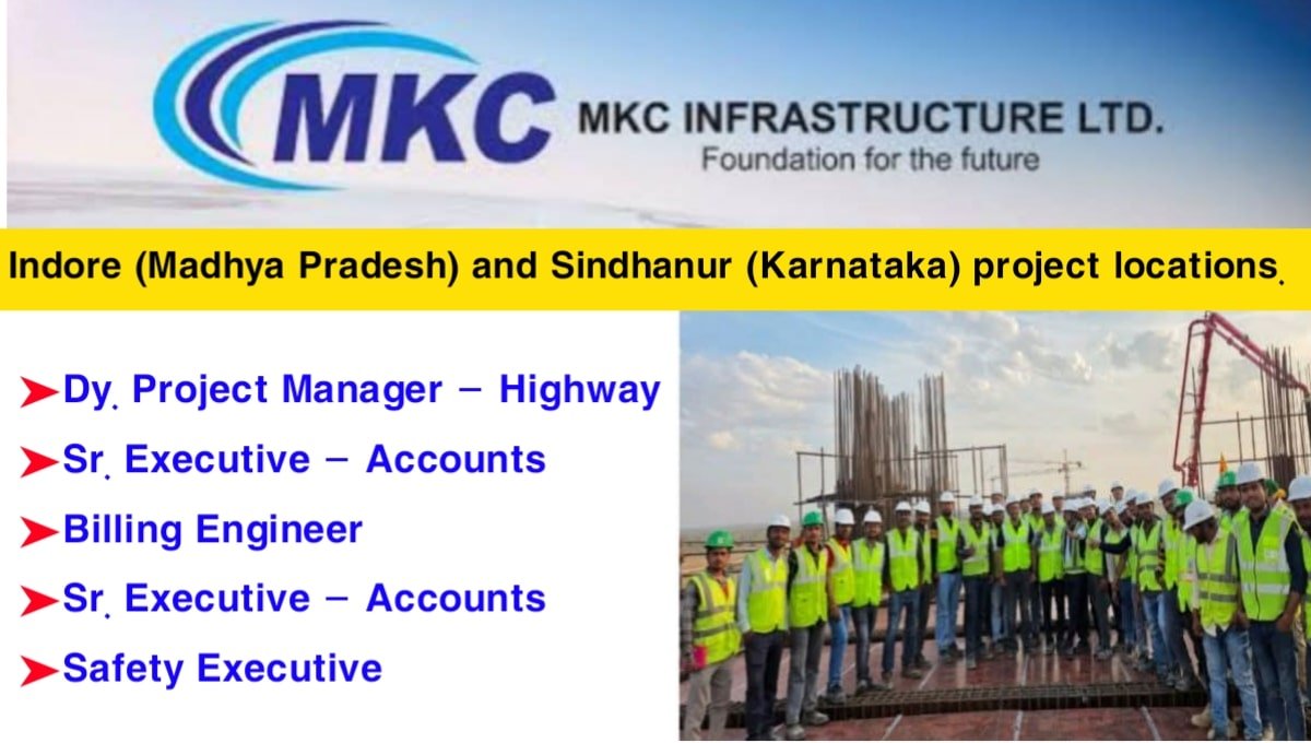 MKC Infrastructure Ltd Recruitment 2026