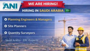 ANI Hiring Planning Engineers