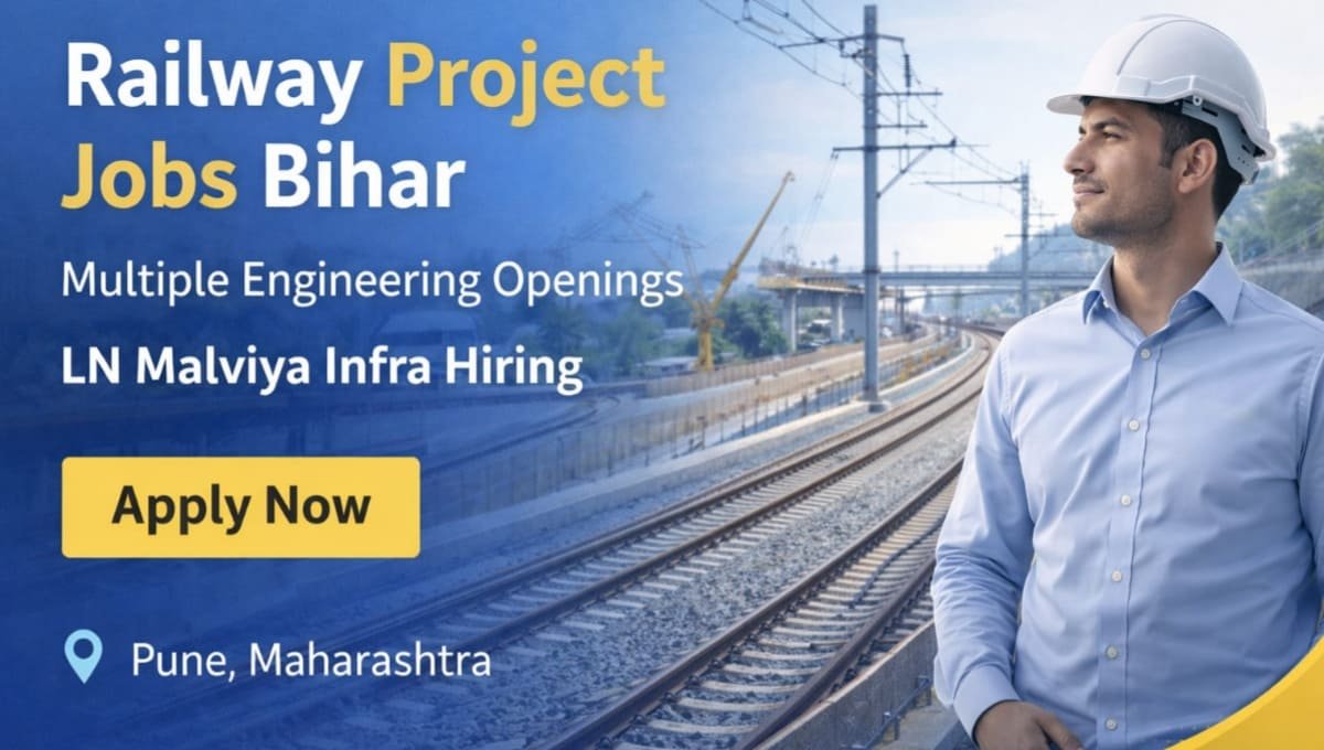 Railway Project Jobs Bihar