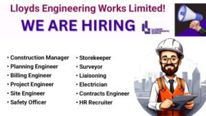 Urgent Hiring at Lloyds Engineering Works Ltd
