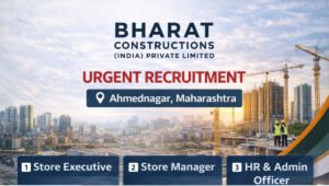 Bharat Constructions India Pvt Ltd Urgent Recruitment