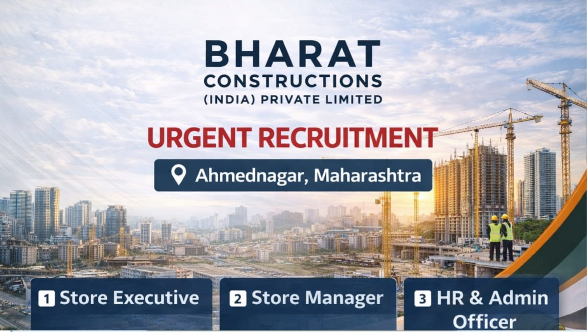 Bharat Constructions India Pvt Ltd Urgent Recruitment