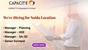 Capacit'e Infraprojects Ltd Vacancy 2026