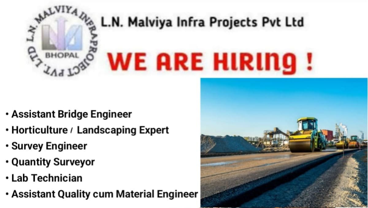 L.N. Malviya Infra Projects Job Opening 2026