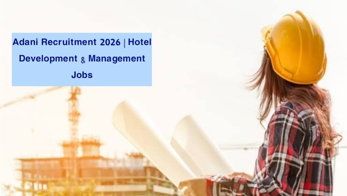 Adani Recruitment 2026