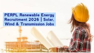 PERPL Renewable Energy Recruitment 2026
