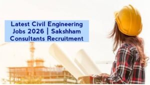 Latest Civil Engineering Jobs 2026