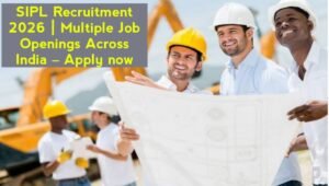 SIPL Recruitment 2026
