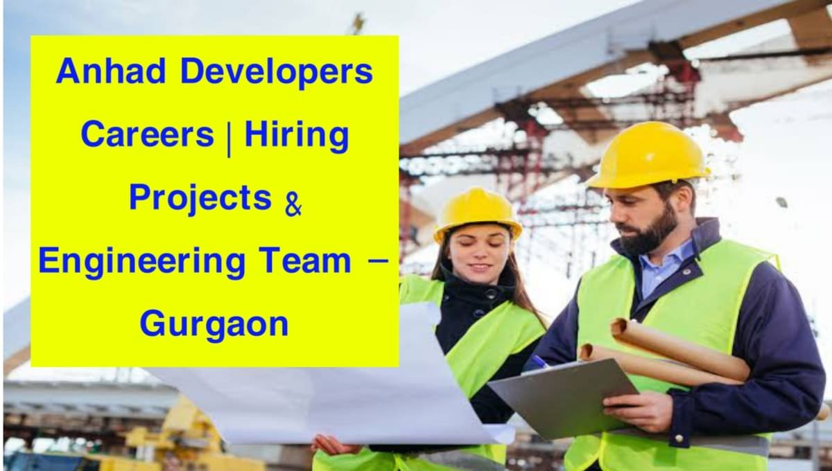 Anhad Developers Careers