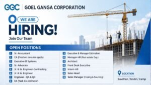 Goel Ganga Corporation Hiring