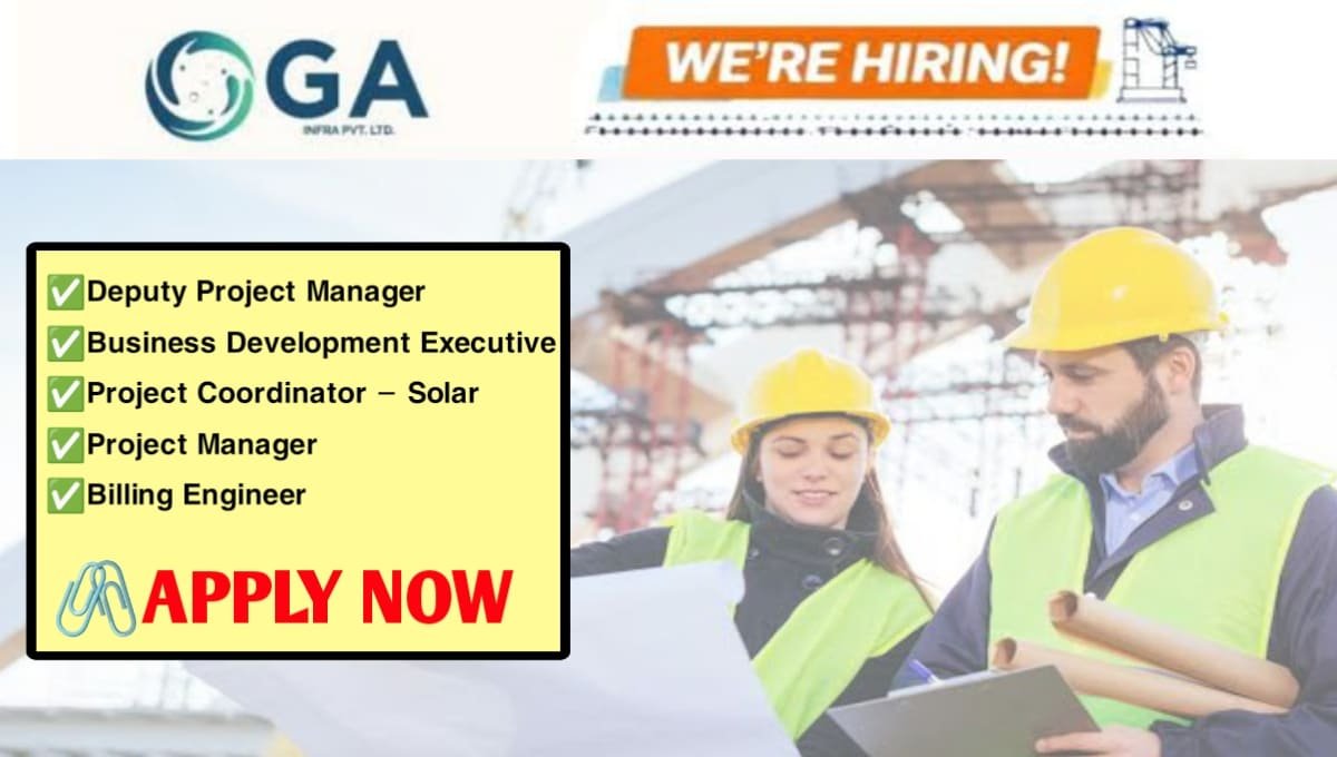 GA Infra Pvt Ltd Careers