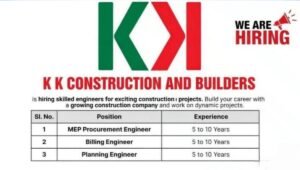 KK Construction and Builders Job Vacancy