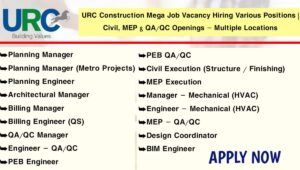 URC Construction Mega Job Vacancy