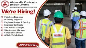 Ahluwalia Contracts India Ltd Urgent Hiring