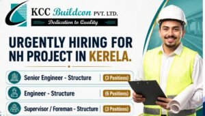 KCC Buildcon Urgent Hiring for NH Project