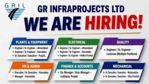 GR Infraprojects Ltd Vacancy 2026