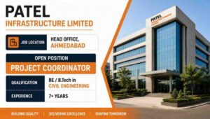 Patel Infrastructure Ltd Hiring
