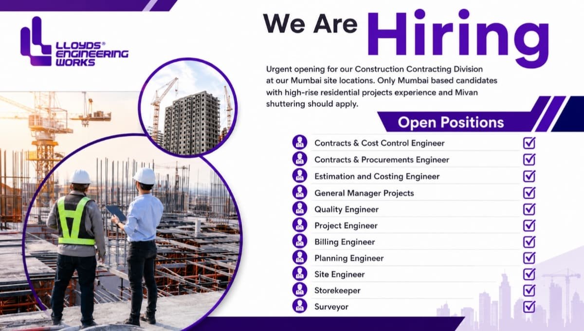 Lloyds Engineering Works Ltd Hiring 2026