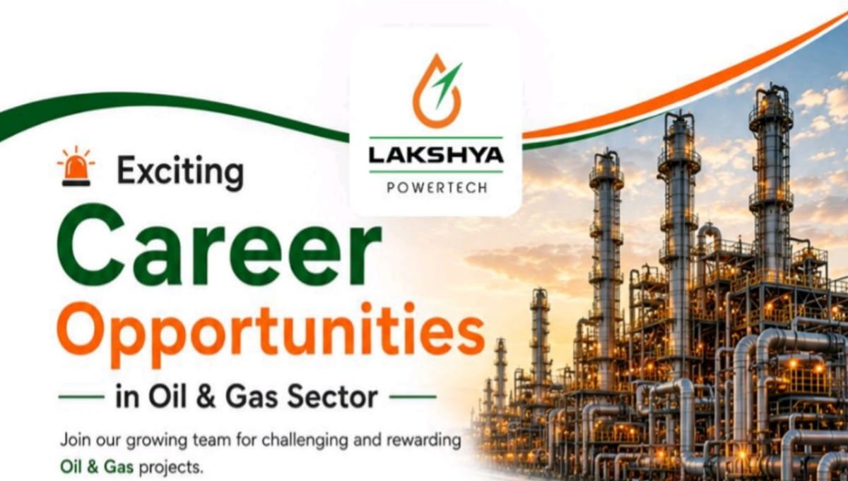 Lakshya Powertech Hiring