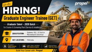 Propel Industries Graduate Engineer Trainee (GET) Recruitment 2026