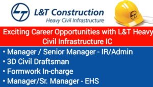 L&T Heavy Civil Infrastructure IC Hiring 2026