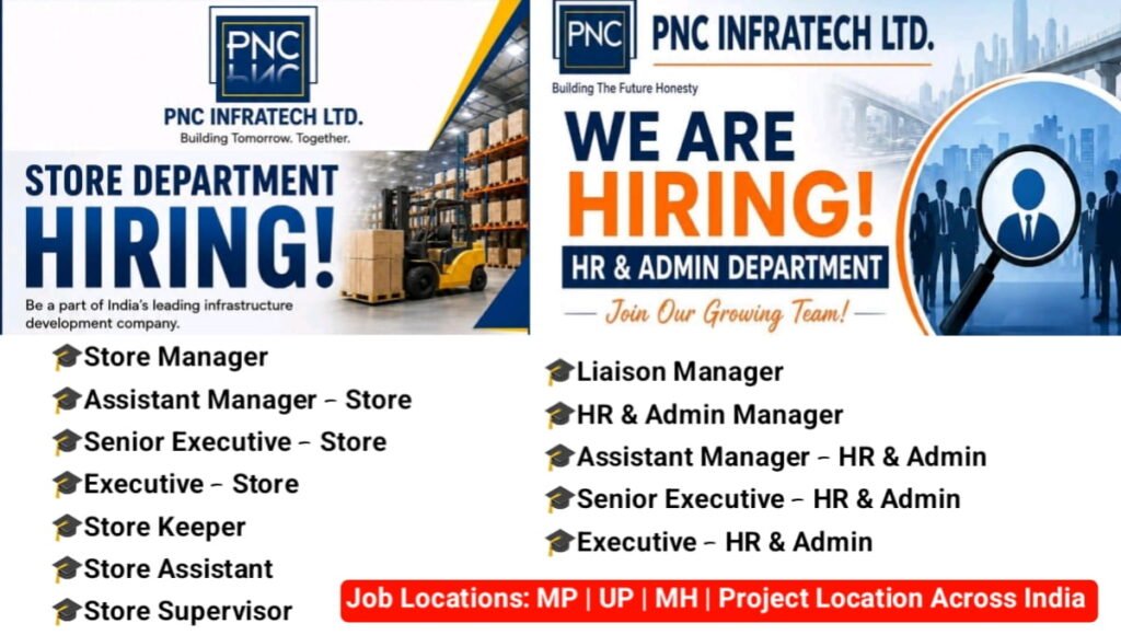 PNC Infratech Ltd Hiring