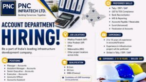 PNC Infratech Ltd Accounts Department Recruitment 2026