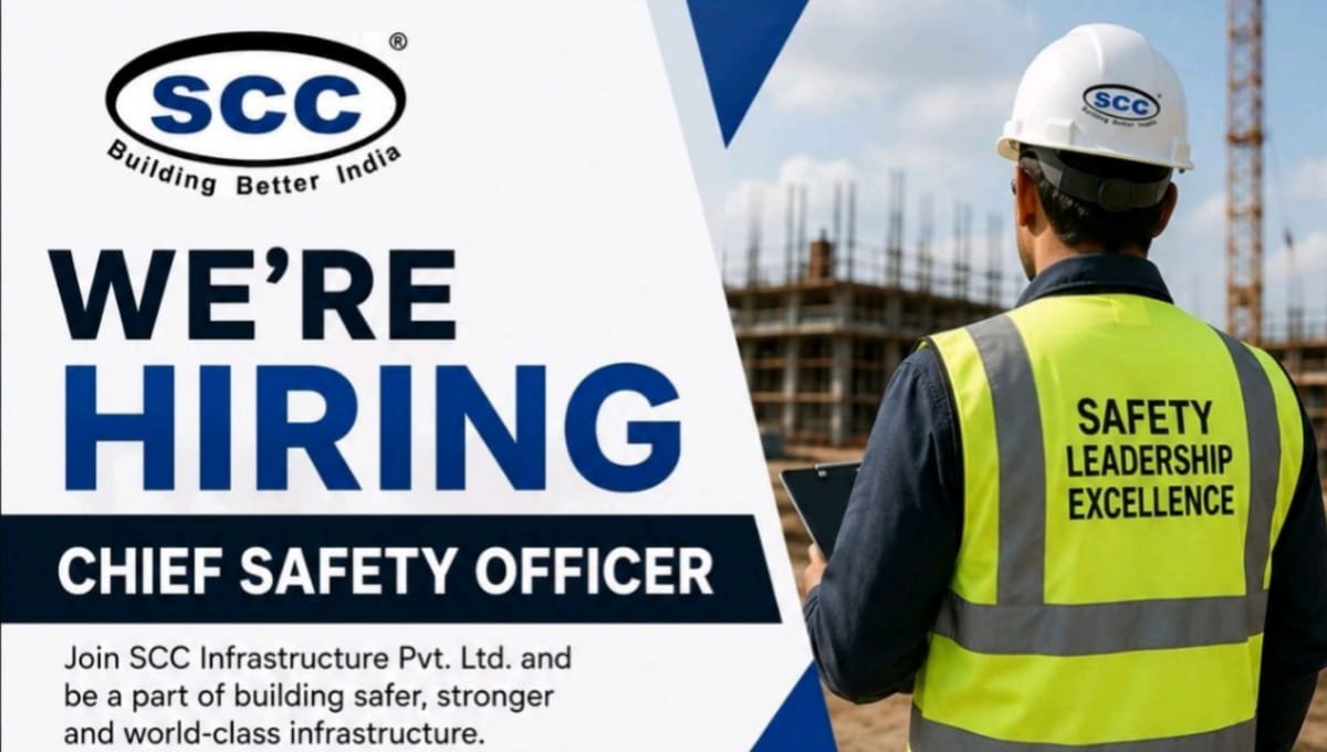 SCC Infrastructure Pvt Ltd Hiring