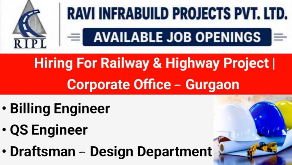 Ravi Infrabuild Projects Limited Hiring