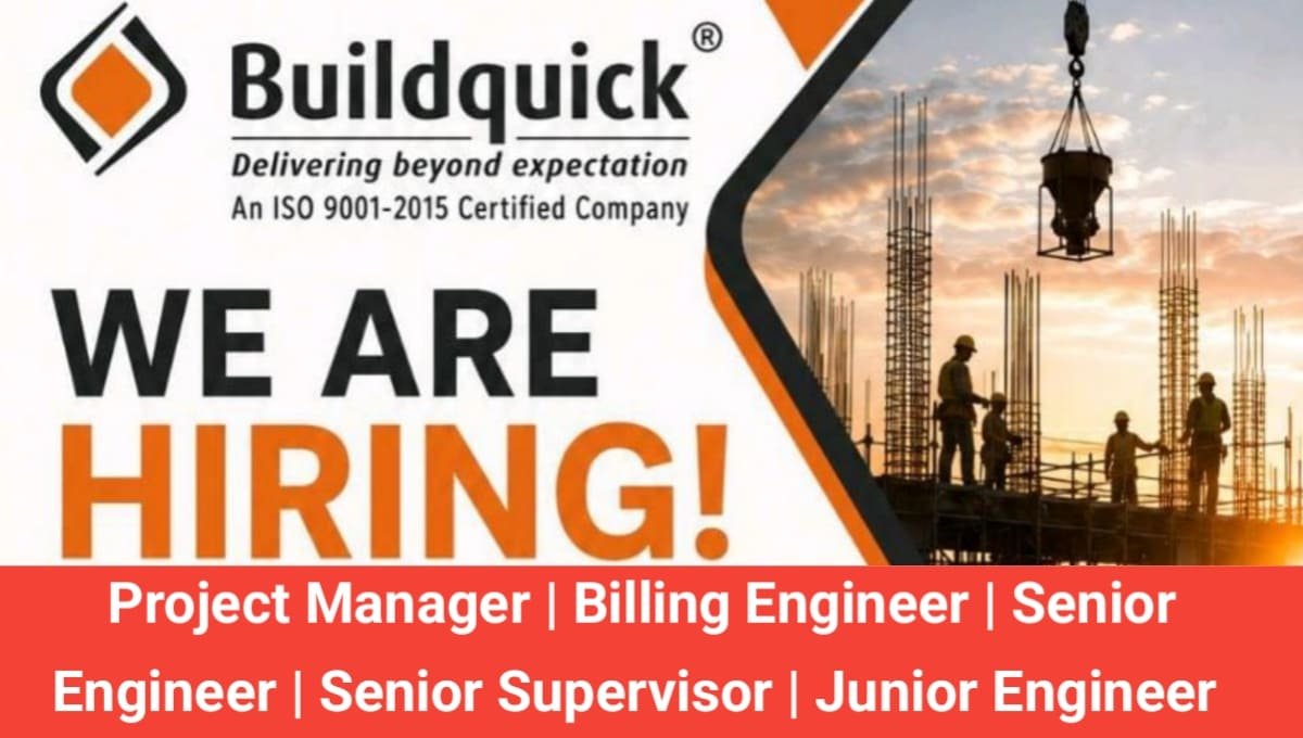 Buildquick Infrastructure Pvt Ltd Hiring 2026