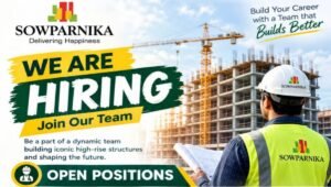 Sowparnika Projects & Infrastructure Pvt Ltd Hiring 