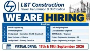 L&T Construction Power T&D Recruitment Drive