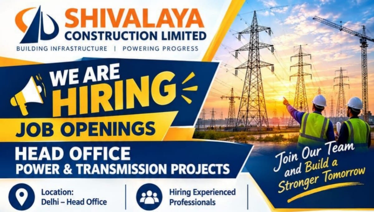Shivalaya Construction Ltd Recruitment