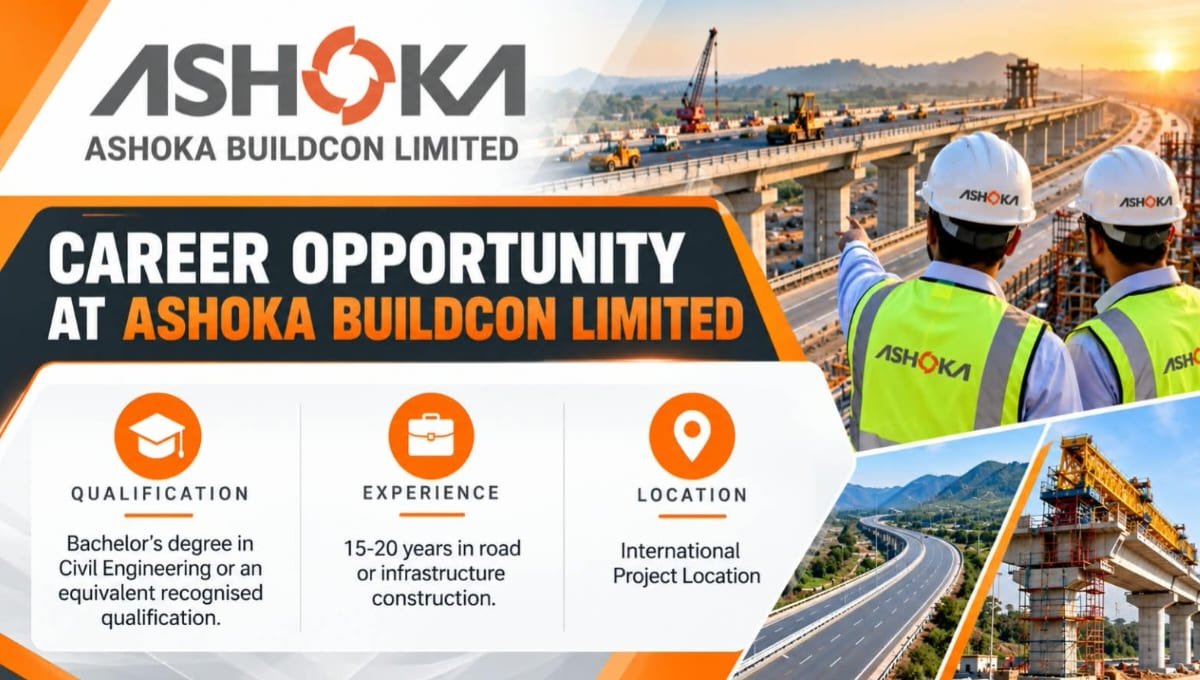 Ashoka Buildcon Limited Hiring