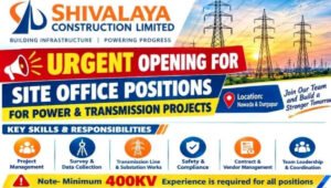 Shivalaya Construction Limited Job Opening 