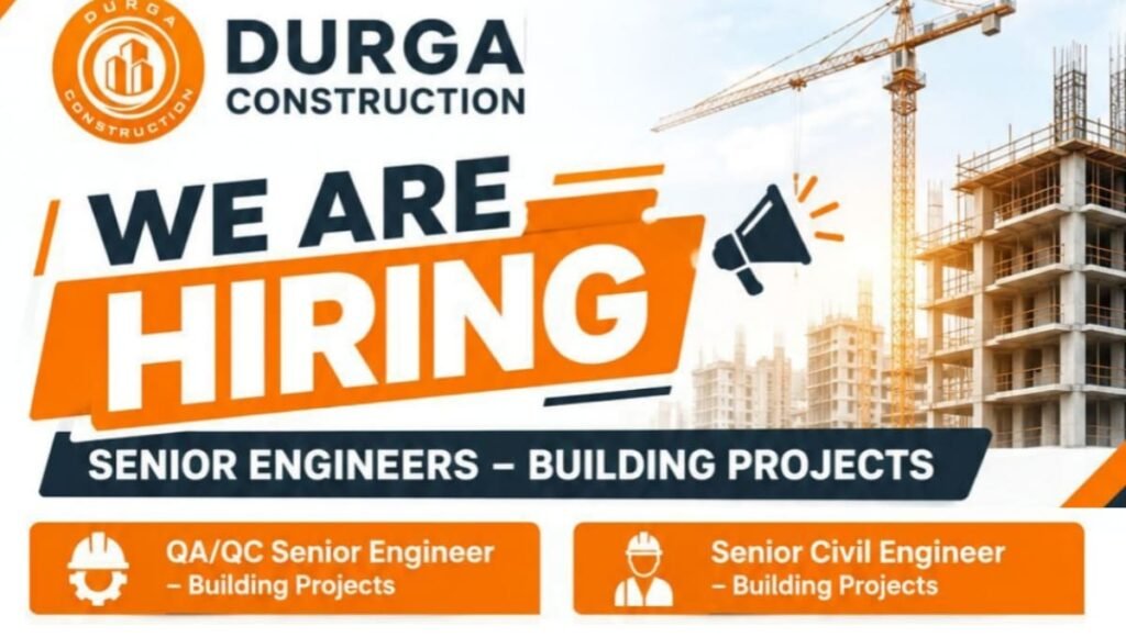 Durga Construction Job Vacancy