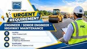 PNC Infratech Hiring